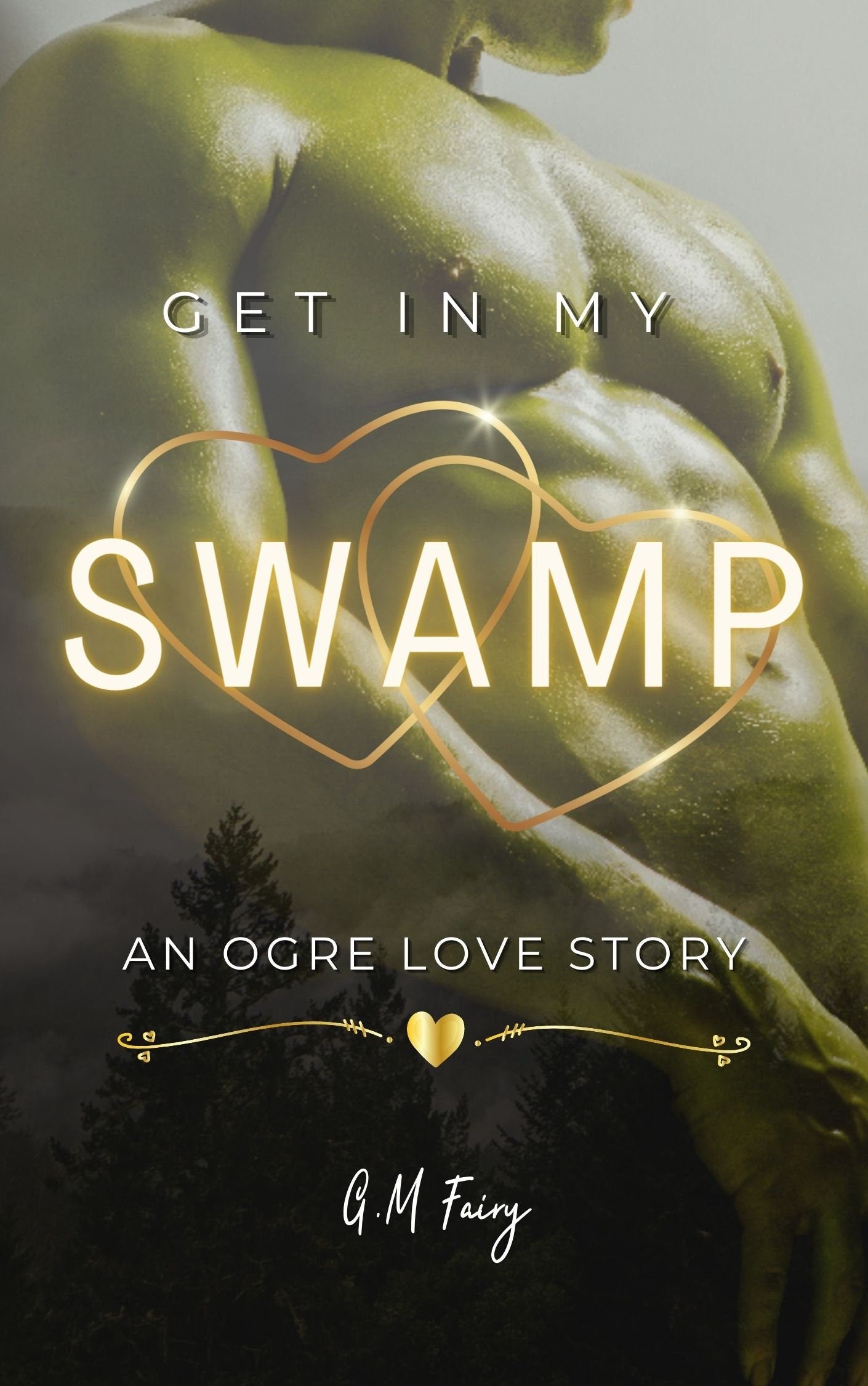 Get In My Swamp Signed by Author (Book 1)