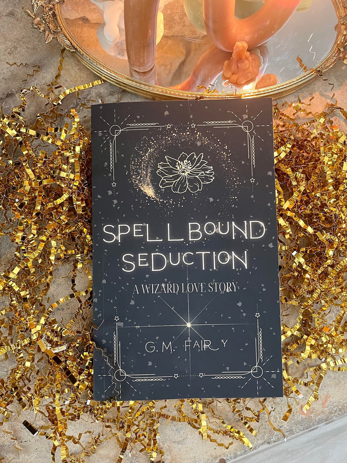 Spellbound Seduction Signed by Author (Book 3 or Standalone)