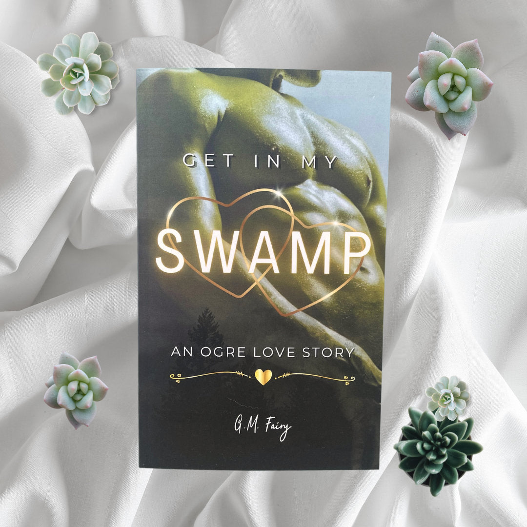 Get In My Swamp Signed by Author (Book 1)