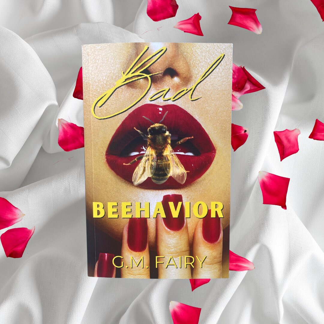 Bad Beehavior Signed by Author