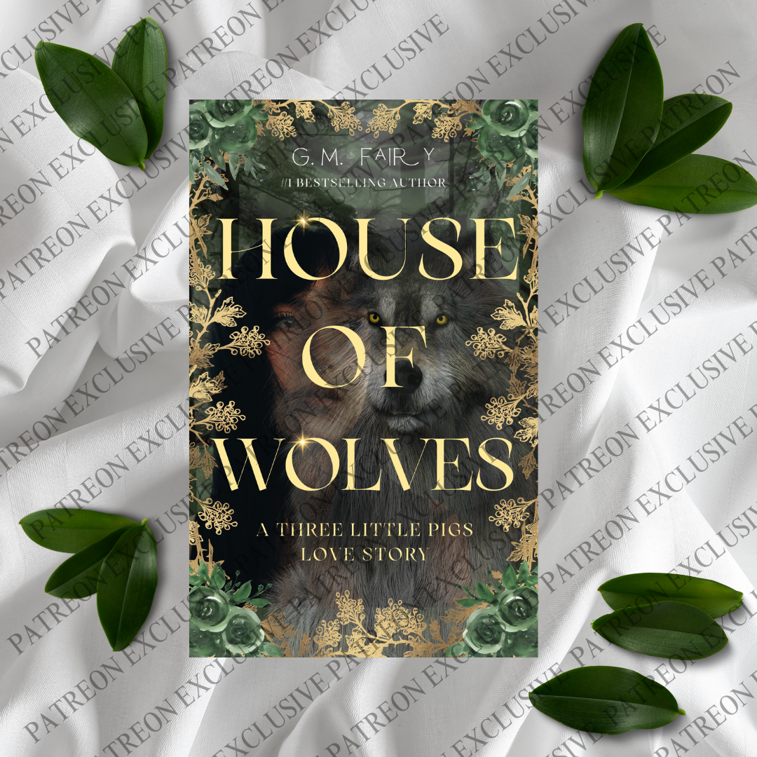 Patreon Exclusive House of Wolves